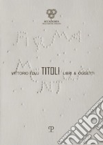 Titoli libri & oggetti libro