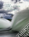 La grande storia d'Italia raccontata dall'acqua. Dalle opere di difesa idraulica alla transizione ecologica libro
