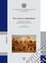 Fra storia e letteratura. Il filellenismo nella cultura dei primi decenni dell'Ottocento