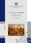 Fra storia e letteratura. Il filellenismo nella cultura dei primi decenni dell'Ottocento libro di Funghi M. S. (cur.)