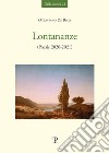 Lontananze. (Poesie 2021-2022) libro di De Biase Ottaviano