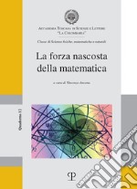 La forza nascosta della matematica