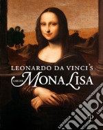 Leonardo da Vinci's earlier Mona Lisa. Ediz. illustrata libro