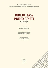 Biblioteca Primo Conti. Catalogo libro