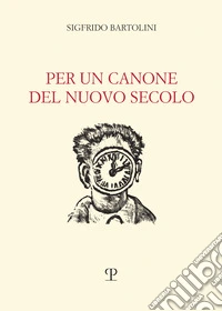 Per un canone del nuovo secolo libro