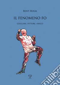 Il fenomeno Fo