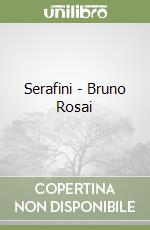 Serafini - Bruno Rosai libro