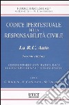 Codice ipertestuale della responsabilità civile. La R.C. auto. Con CD-ROM libro di Bonilini G. (cur.) Carnevali U. (cur.) Confortini M. (cur.)
