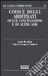 Codice degli arbitrati, delle conciliazioni e di altre adr libro