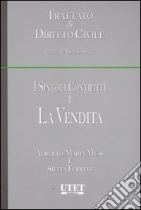 I singoli contratti. Vol. 1: La vendita libro