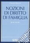 Nozioni di diritto di famiglia libro di Bonilini Giovanni