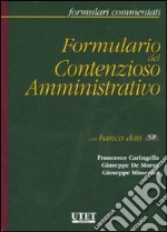 Formulario del contenzioso amministrativo. Con CD-ROM libro