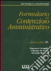 Formulario del contenzioso amministrativo. Con CD-ROM libro