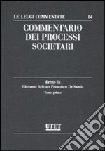 Commentario dei processi societari libro