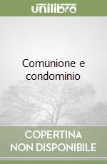 Comunione e condominio libro