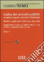 Codice dei contratti pubblici relativi a lavori, servizi e forniture. Con CD-ROM libro