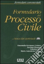 Formulario del processo civile. Con CD-ROM libro usato