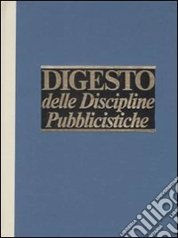 Digesto delle discipline pubbliciste. Aggiornamento. Vol. 3 libro