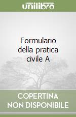 Formulario della pratica civile A