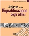 Atlante della riqualificazione degli edifici libro