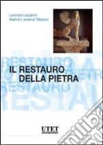 Il restauro della pietra