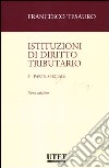 Istituzioni di diritto tributario. Vol. 2: Parte speciale libro