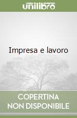 Impresa e lavoro libro