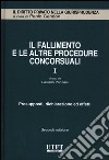 Il fallimento e le altre procedure concorsuali. Vol. 1: Presupposti, dichiarazione ed effetti libro