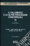 Il fallimento e le altre procedure concorsuali. Vol. 3: Organi. Accertamento del passivo. Liquidazione dell'attivo libro