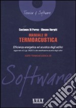 Manuale di termoacustica. Con CD-ROM