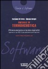 Manuale di termoacustica. Con CD-ROM libro