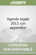 Agenda legale 2013 con appendice libro