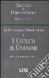 Le fonti delle obbligazioni. Vol. 4: Il contratto del consumatore libro di Giuggioli Pier Filippo