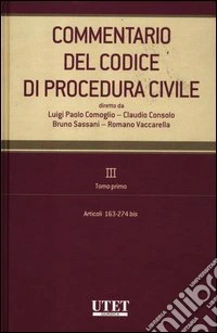 Commentario del codice di procedura civile. Vol. 3/1: Articoli 163-274 bis libro
