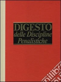 Digesto. Discipline penalistiche. Aggiornamento libro