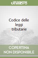 Codice delle leggi tributarie libro