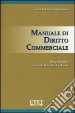 Manuale di diritto commerciale libro