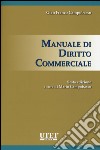 Manuale di diritto commerciale libro di Campobasso Gian Franco Campobasso M. (cur.)