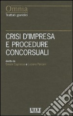 Crisi d'impresa e procedure concorsuali libro