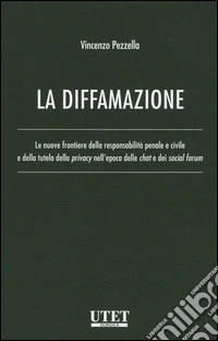 La diffamazione. Con e-book