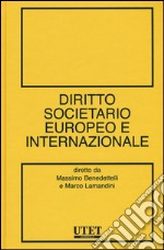 Diritto societario europeo e internazionale libro