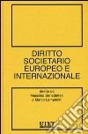 Diritto societario europeo e internazionale libro