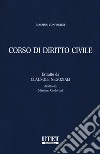 Corso di diritto civile libro di Confortini Massimo