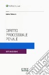 Diritto processuale penale libro di Chiavario Mario