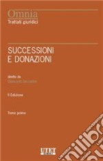 Successioni e donazioni. Vol. 1-2 libro