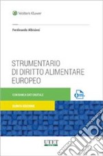 Strumentario di diritto alimentare europeo libro