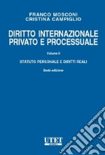 Diritto internazionale privato e processuale. Vol. 1: Parte generale e obbligazioni libro