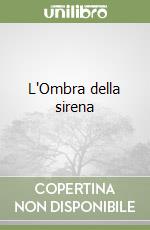 L'Ombra della sirena libro