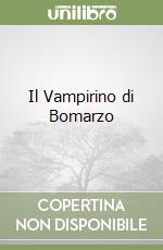 Il Vampirino di Bomarzo libro