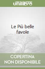 Le Più belle favole libro